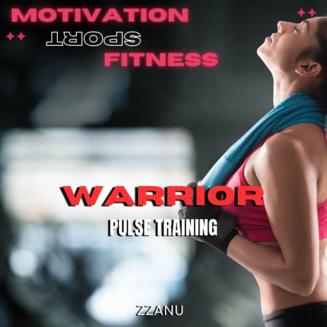 Warrior Pulse Training ft. Motivation Sport Fitness