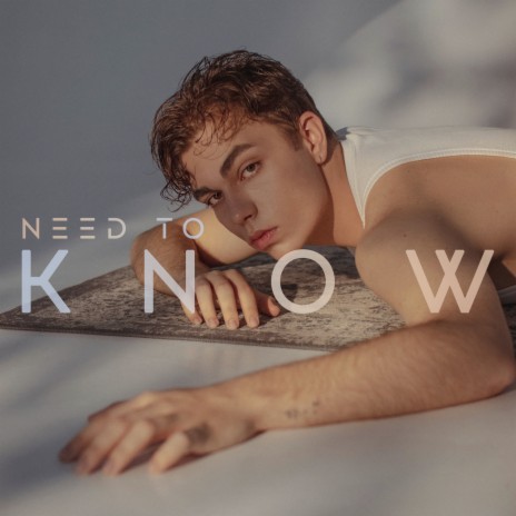 Need to Know | Boomplay Music