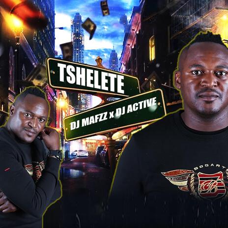 TSHELETE ft. DJ ACTIVE | Boomplay Music