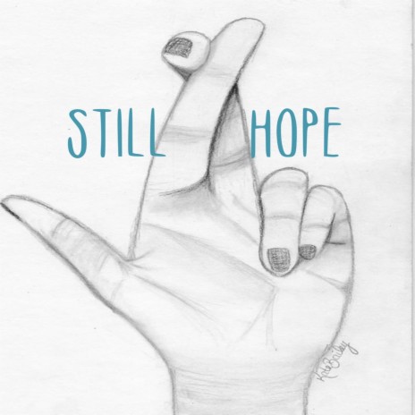 Still Hope | Boomplay Music
