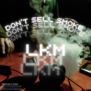 Don't sell smoke