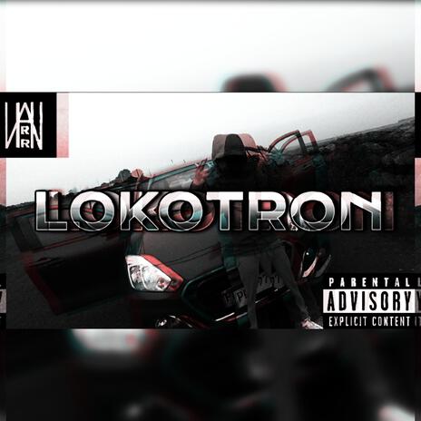 LOKOTRON | Boomplay Music