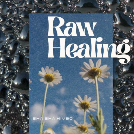 Raw Healing | Boomplay Music