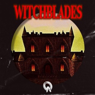 Witchblades (Luke Wood remix)