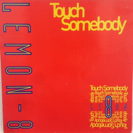 Touch Somebody (Anybody's Mix)