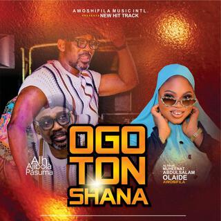 OGO TON SHANA