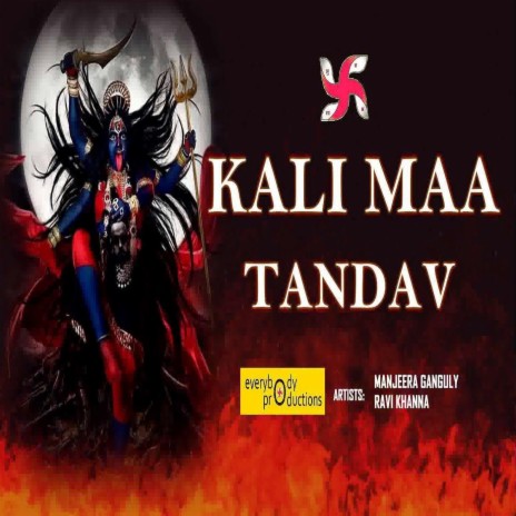 Kali Maa Tandav ft. Ravi Khanna | Boomplay Music