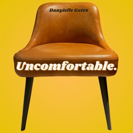 Uncomfortable | Boomplay Music