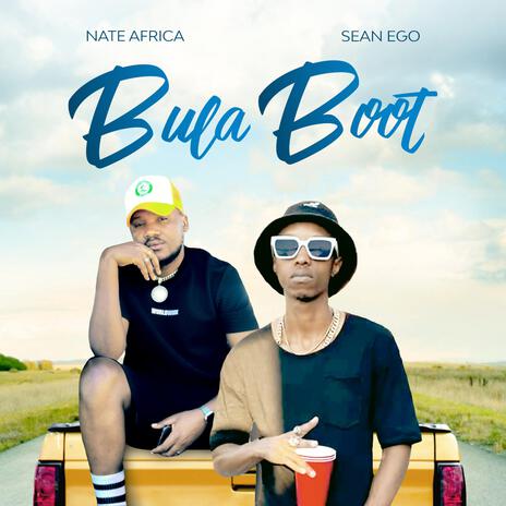 Bula Boot ft. Nate Africa | Boomplay Music