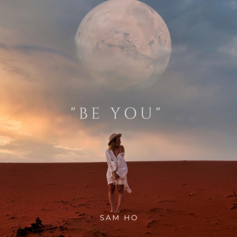 BE YOU | Boomplay Music