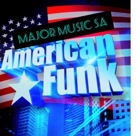 3 Step American Funk | Boomplay Music