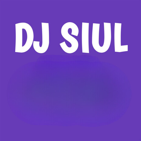 DJ Siul ft. Andri Ansar | Boomplay Music