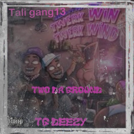 Two da ground | Boomplay Music