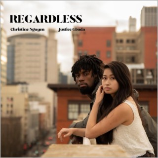 Regardless ft. Justice Gbada lyrics | Boomplay Music