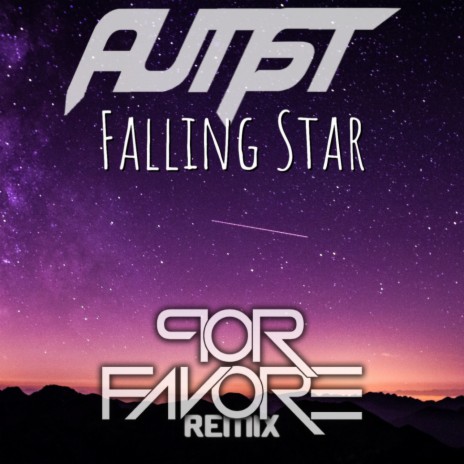 Falling Star (Por Favore Remix) | Boomplay Music