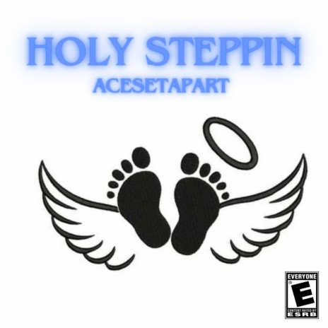 Holy Steppin' | Boomplay Music