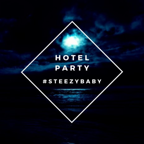 Hotel Party | Boomplay Music