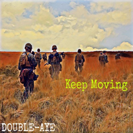 KEEP MOVING | Boomplay Music