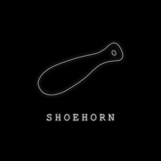 Shoehorn