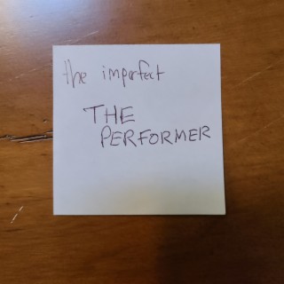 The Performer