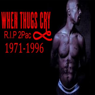 When Thugs Cry