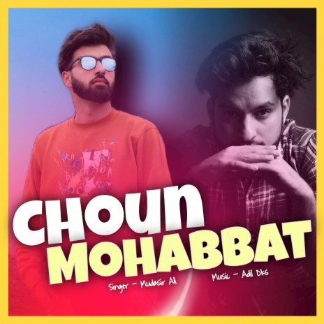 Choun Mohabbat | Boomplay Music