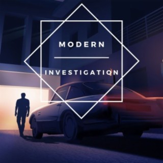 Modern Investigation