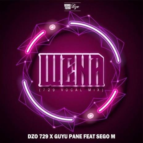 Wena (729 Vocal Mix) | Boomplay Music