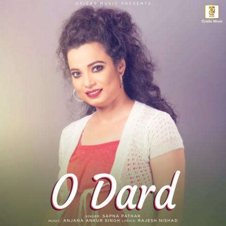 O Dard | Boomplay Music