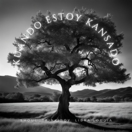 Kuando Estoy Kansado ft. Trinkiboy & SHOUL & LIBRA LOGGIA | Boomplay Music