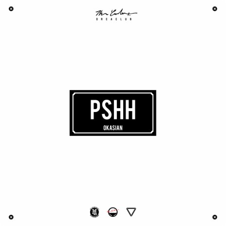 Pshh | Boomplay Music