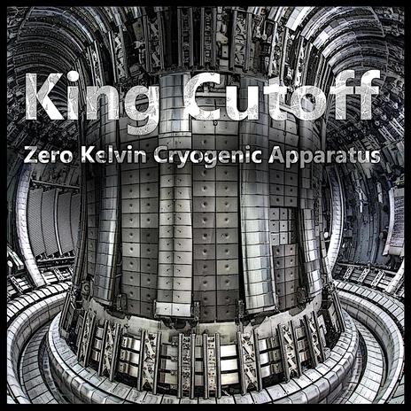 Zero Kelvin Cryogenic Apparatus | Boomplay Music