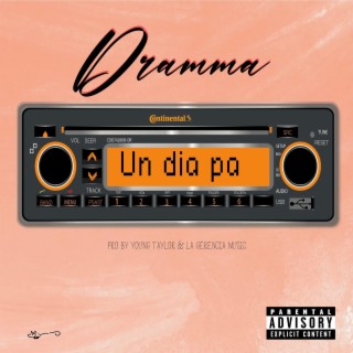 Un dia pa lyrics | Boomplay Music