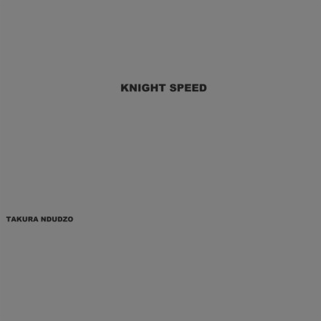 Knight Speed