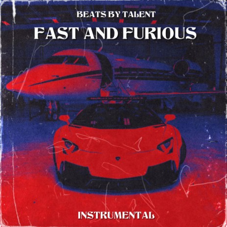 Fast And Furious (Instrumental) | Boomplay Music