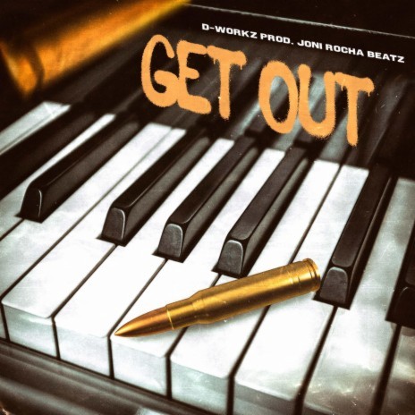 Get out | Boomplay Music