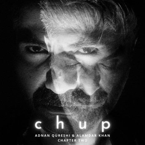 Chup (Chapter Two) ft. Alamdar Khan | Boomplay Music