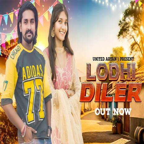 Lodhi Diler ft. Ravi Aryan | Boomplay Music