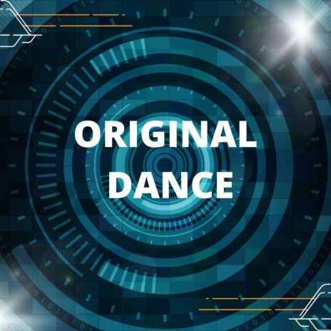 Original Dance ft. Deep House & House of Music | Boomplay Music