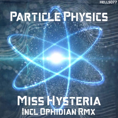 Particle Physics | Boomplay Music