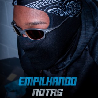 Empilhando Notas