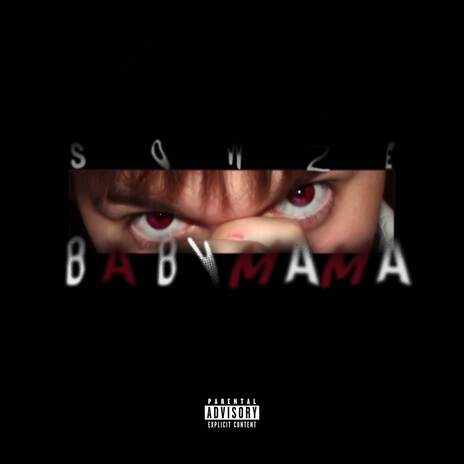 babymama | Boomplay Music