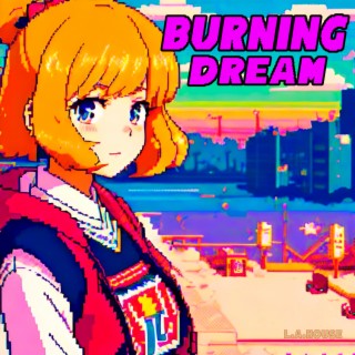 Burning Dream