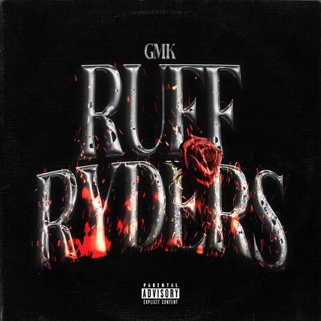 Ruff Ryders | Boomplay Music