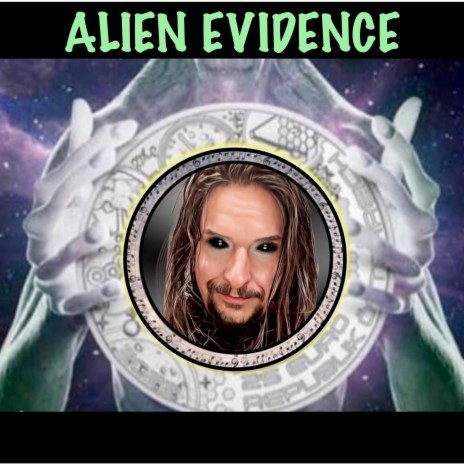 Alien Evidence | Boomplay Music