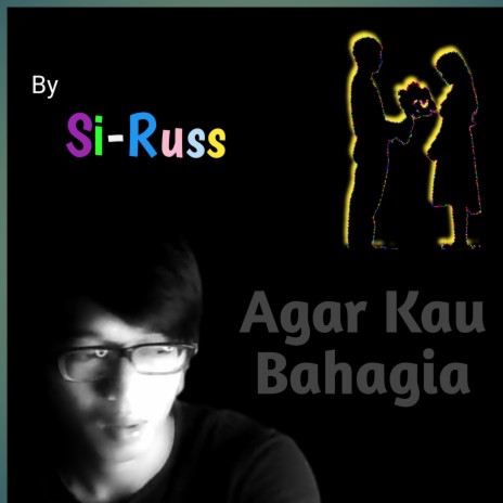 Agar Kau Bahagia | Boomplay Music