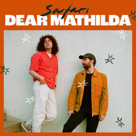 Dear Mathilda | Boomplay Music