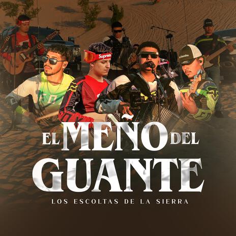 EL Meño Del Guante | Boomplay Music