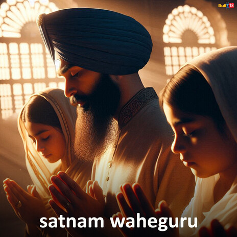 Satnam Waheguru | Boomplay Music