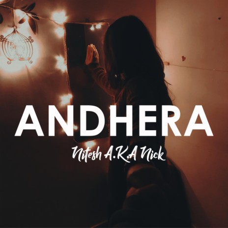 Andhera | Boomplay Music